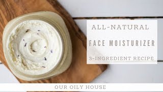 Natural Face Moisturizer Recipe  Face Lotion for Acne Prone Skin [upl. by Court]