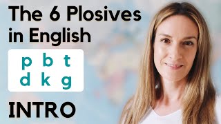 The 6 Plosives in English  INTRO  English Pronunciation [upl. by Nonnelg252]