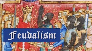 Feudalism in Medieval Europe What is Feudalism [upl. by Avraham]