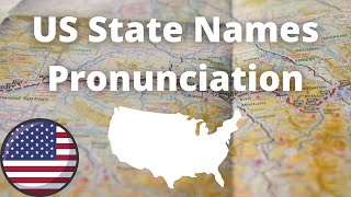 US State Names Pronunciation  American Accent [upl. by Henri]