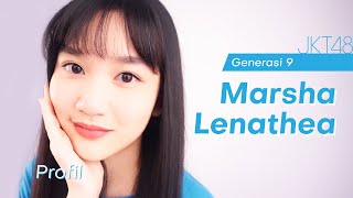 JKT48 9th Generation Profile Marsha Lenathea [upl. by Linden]