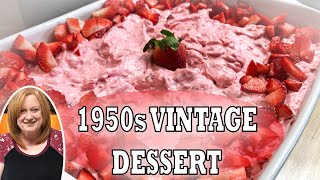 STRAWBERRY DELIGHT SALAD RECIPE  1950s Vintage No Bake Dessert [upl. by Patrice146]