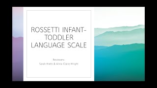 Standardized Assessment Information Rossetti InfantToddler Language Scale [upl. by Eikcir]