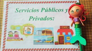 Servicios Públicos y privados  para niños [upl. by Monteria121]