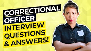 CORRECTIONAL OFFICER Interview Questions amp Answers [upl. by Darci]