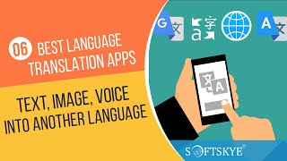 6 Best Language Translation Apps  Language Converter Mobile App [upl. by Massimiliano]