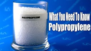 What You Need To Know Polypropylene [upl. by Rickie]