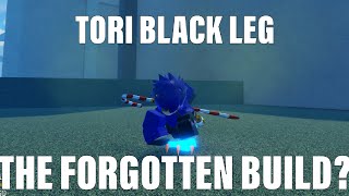 GPO Tori  BlackLeg the FORGOTTEN Build [upl. by Hsirrehc867]