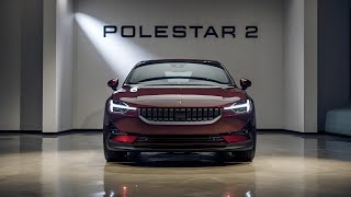 Polestar 2 2025 Full Review Design Performance and Tech Upgrades [upl. by Lewse]