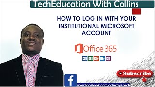 How to Log in with your institutional Microsoft Account to Office 365 [upl. by Nauq]