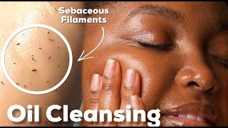 ESTHETICIAN APPROVED OIL CLEANSING GUIDE FOR ALL SKIN TYPES  ACNE OILY DRY COMBO [upl. by Luttrell]