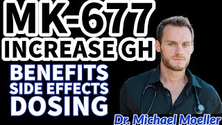 How to Increase Growth Hormone with MK677 Ibutamoren Benefits Dosing Side Effects [upl. by Nosyk88]