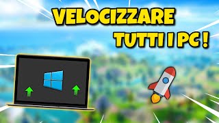 METODI per VELOCIZZARE ogni PC ed AUMENTARE gli FPS 🚀 PC FISSO E PORTATILE  2021 [upl. by Daryle132]