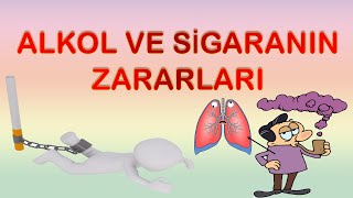 ALKOL VE SİGARANIN ZARARLARI [upl. by Joyan]