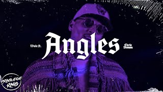 Wale  Angles Lyrics ft Chris Brown [upl. by Leanor]