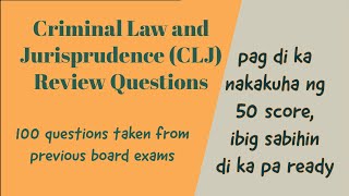 Criminal Law and Jurisprudence CLJ Review Questions With Explanations  Criminology [upl. by Rheta]