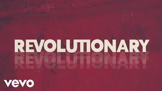 Josh Wilson  Revolutionary Official Lyric Video [upl. by Frolick]