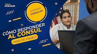 CÓMO CONVENCER AL CÓNSUL EN LA ENTREVISTA PARA LA VISA AMERICANA 2021 [upl. by Hedaza]