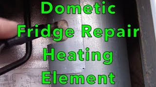 Dometic Refigerator Repair Heating Element [upl. by Rufe]