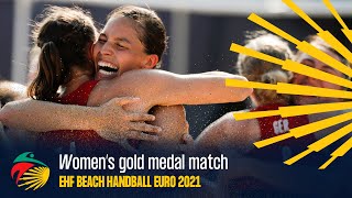 Gold medal match highlights Women  EHF Beach Handball EURO 2021 [upl. by Ileak]