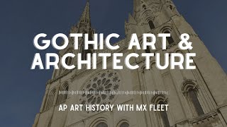 Gothic Art and Architecture [upl. by Divaj]