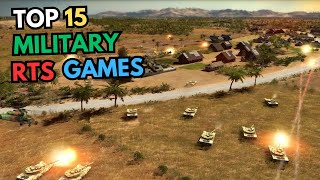 TOP 15 MILITARY RTS GAMES FOR PC [upl. by Finnigan26]