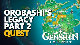 Orobashis Legacy Part 2 Genshin Impact [upl. by Kenney]