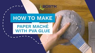 How to make paper maché with PVA Glue  Bostik UK [upl. by Akimrej]