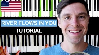 How to play quotRIVER FLOWS IN YOUquot on Piano Tutorial  EASY  Full Song  Yiruma [upl. by Esilahc653]