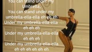 Rihanna  Umbrella With Lyrics [upl. by Ahearn]