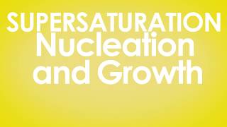 Nucleation and Growth [upl. by Airdnahc]