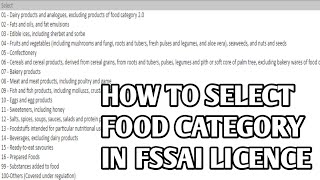 How to select Food Category in FSSAI Licence  Guide to choose Food product category in Food licence [upl. by Kippar]