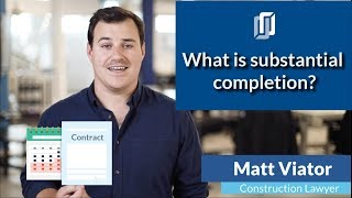 What is quotsubstantial completionquot in construction and how to define it [upl. by Schreck]