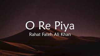 Lyrics  Piya O Re Piya Full Song  Atif Aslam Shreya Ghoshal  Mayur Puri Sachin  Jigar  TNLHG [upl. by Aiuqram]