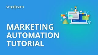 Marketing Automation Tutorial  Digital Marketing Tutorial For Beginners  Simplilearn [upl. by Gratiana]