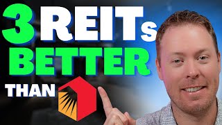 3 REITs I Like Better Than Realty Income [upl. by Reta266]