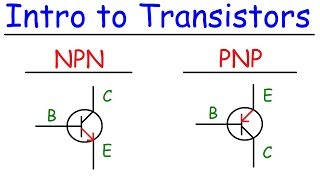 Transistors  NPN amp PNP  Basic Introduction [upl. by Cope]