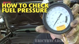 How To Check Fuel Pressure EricTheCarGuy [upl. by Mairam228]