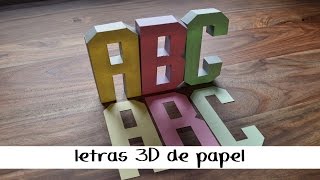 COMO HACER LETRAS 3D DE PAPEL [upl. by Ytissac]