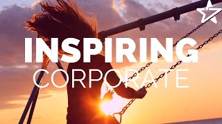 Inspiring Background Music For Presentation Videos  Uplifting Corporate Instrumental [upl. by Aremahs]