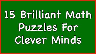 Brilliant Math Puzzles For Clever Minds  Maths Puzzle [upl. by Lynad]