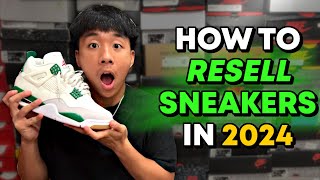 How To Resell Sneakers In 2024 UPDATED [upl. by Iyre176]