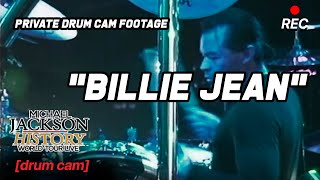 quotBillie Jeanquot Sugarfoot DRUM CAM  HIStory Tour [upl. by Mittel]