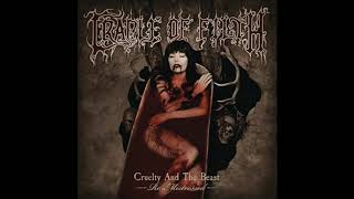 Cradle Of Filth  Cruelty And The Beast ReMistressed Full Album [upl. by Bazil]