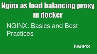 Nginx As Load Balancing Proxy with Docker  Nginx Docker Tutorial [upl. by Dwane]