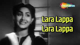 Lara Lappa Lara Lappa Lai Rakhada  Ek Thi Ladki 1949  Meena Shorey  Motilal  Lata Mangeshkar [upl. by Schwerin350]