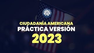 Práctica de ciudadanía americana  Versión 2023 [upl. by Novick315]