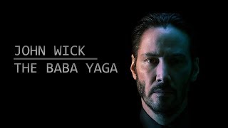 John Wick  The Baba Yaga  Fan Tribute [upl. by Anna-Maria839]