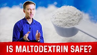 What is Maltodextrin and is it Safe – DrBerg [upl. by Guillermo]