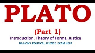 Political Philosophy of Plato Introduction Theory of Forms and Justice [upl. by Arleyne583]